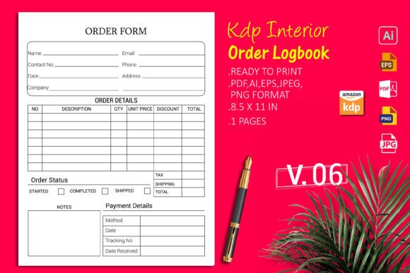 Order and Sales Log Book- KDP Interior: A Practical Tool for KDP Publishers